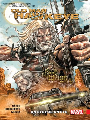 cover image of Old Man Hawkeye: An Eye For An Eye